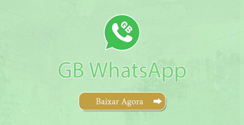 Baixar Agora GB WhatsApp v10.06